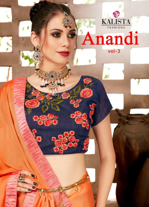 Kalista fashion Anandi Vol 3 Designer fancy stylish sare latest catalog wholesale price surat