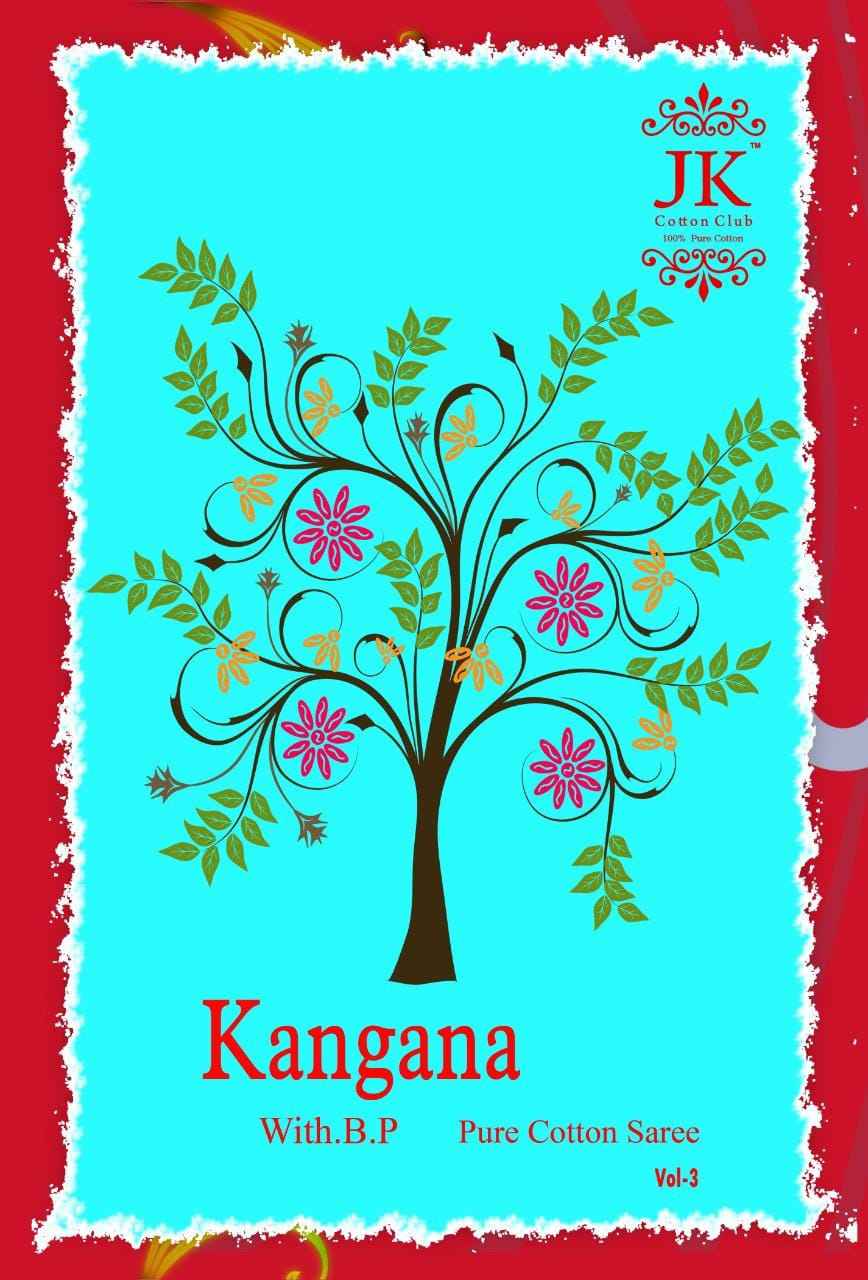 JK Cotton Kangana vol 3 Pure Cotton Saree Catalogue