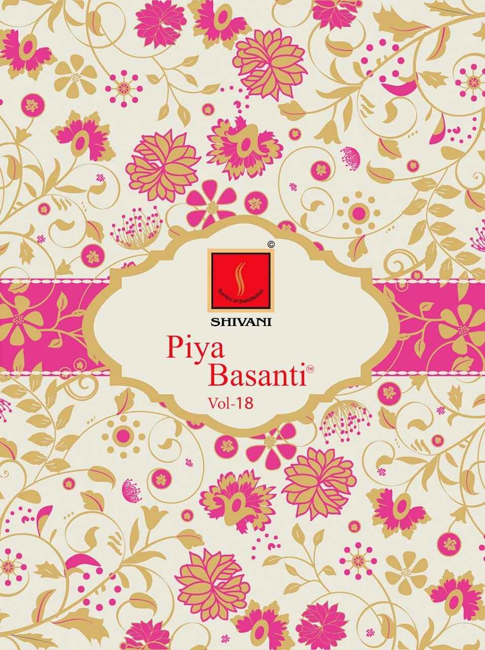 Shivani Piya Basanti vol 18 Dress Material Wholesale Price
