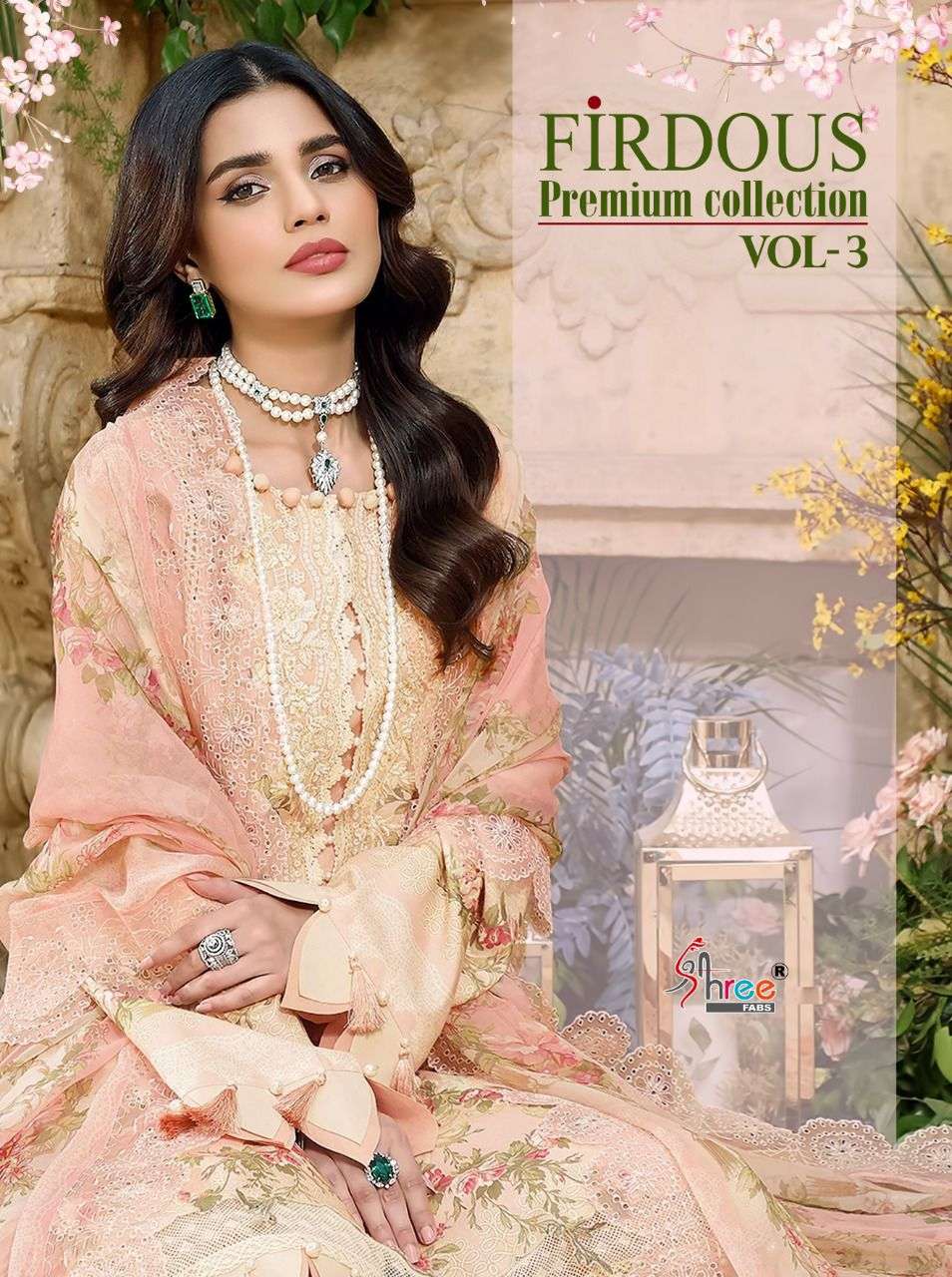 Shree Fabs Firdous Premium Collection Vol 3 Pakistani Suit Resellers in Surat