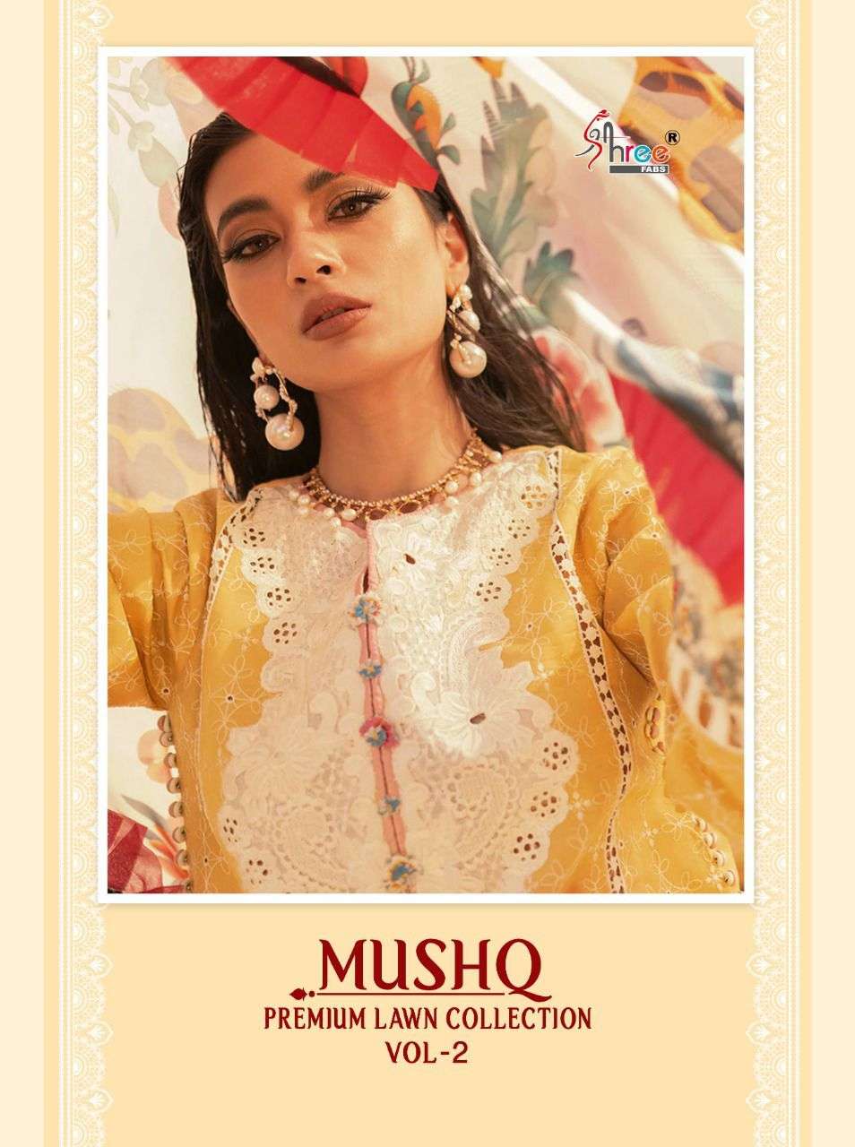 Shree Fabs Mushq Premium lawn Collection Vol 2 Pakistani Suit Wholesaler