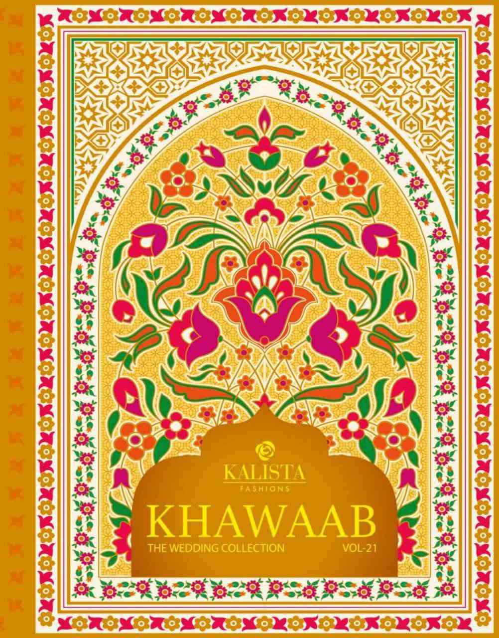 Kalista Khawaab Vol 21 Wedding Wear Designer Saree Exporter New Catalog
