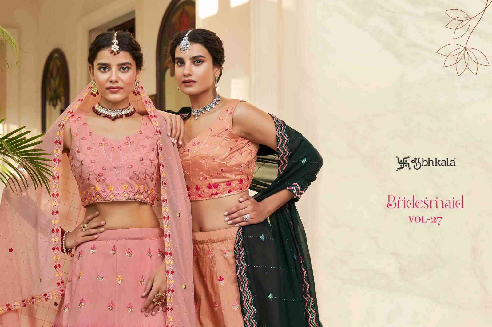 Shubhkala Bridesmaid Vol 27 Party Wear Lehenga Choli Wholesaler New Collection