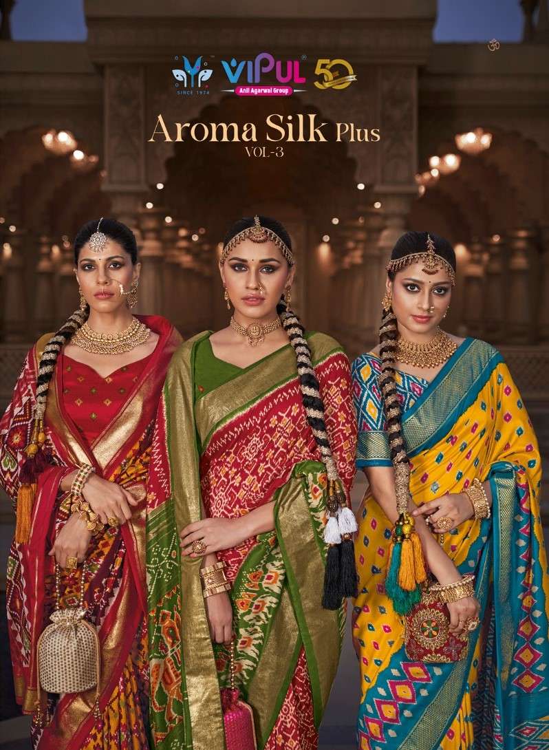 Vipul Aroma Silk Plus Vol 3 78408 To 78419 Patola Silk Saree Festive Collection
