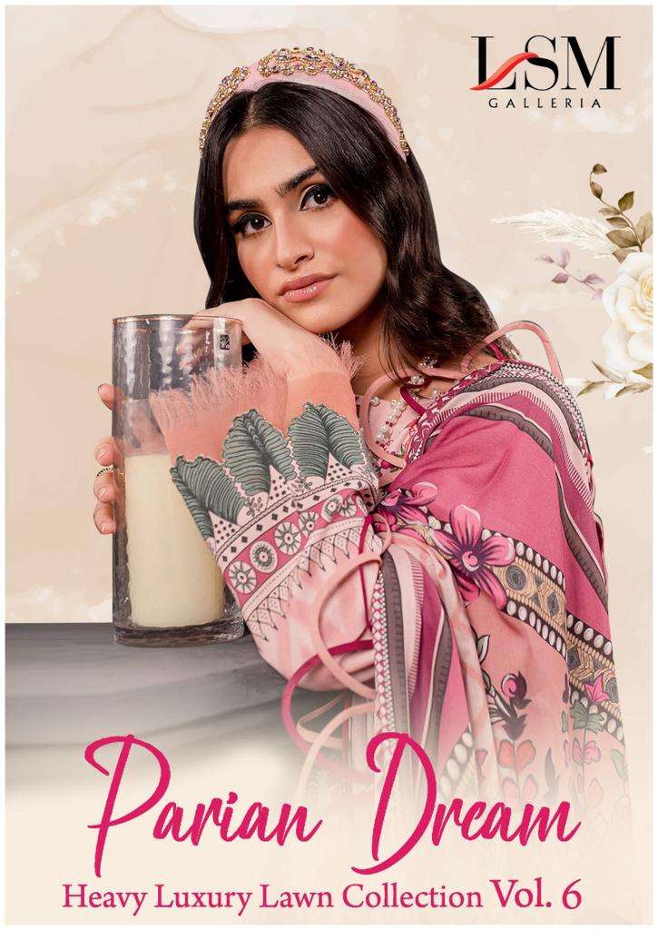 LSM Galleria Parian Dream Vol 6 Heavy Luxury Lawn Collection  Karachi Cotton Dress Suppliers