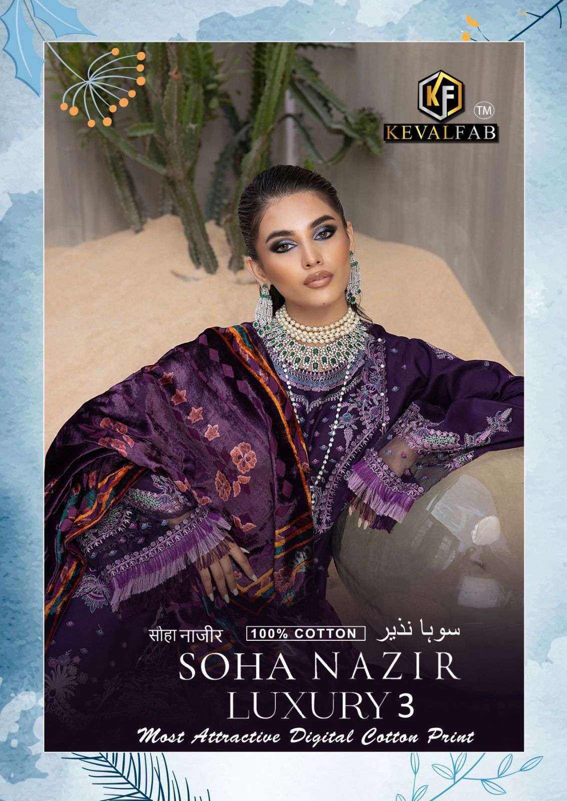 Keval Fab Soha Nazir Luxury Vol 3 Digital Printed Fancy Karachi Dress Suppliers
