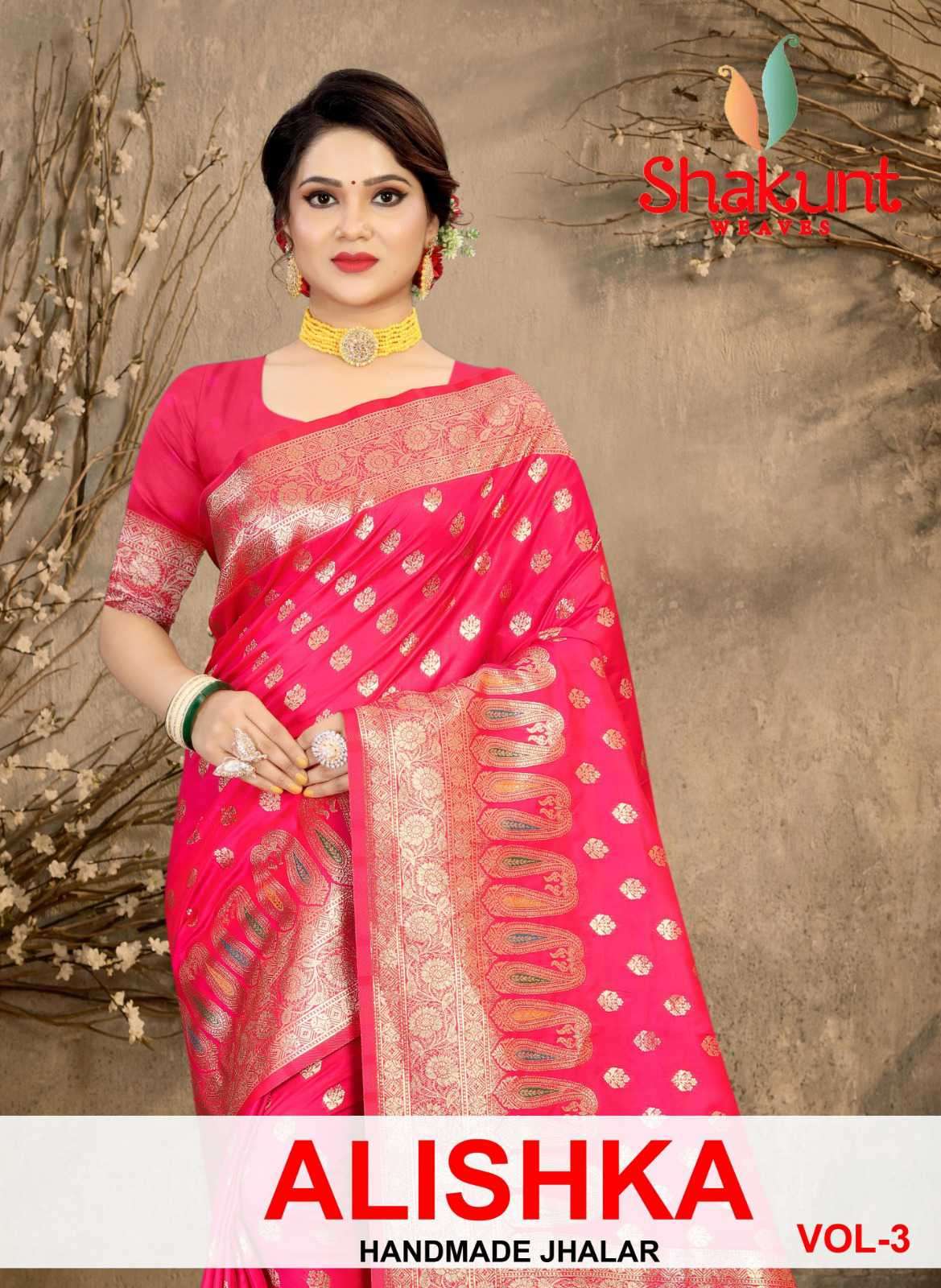 Shakunt Alishka Vol 3 Wedding Wear Fancy Silk Saree Catalog Dealers