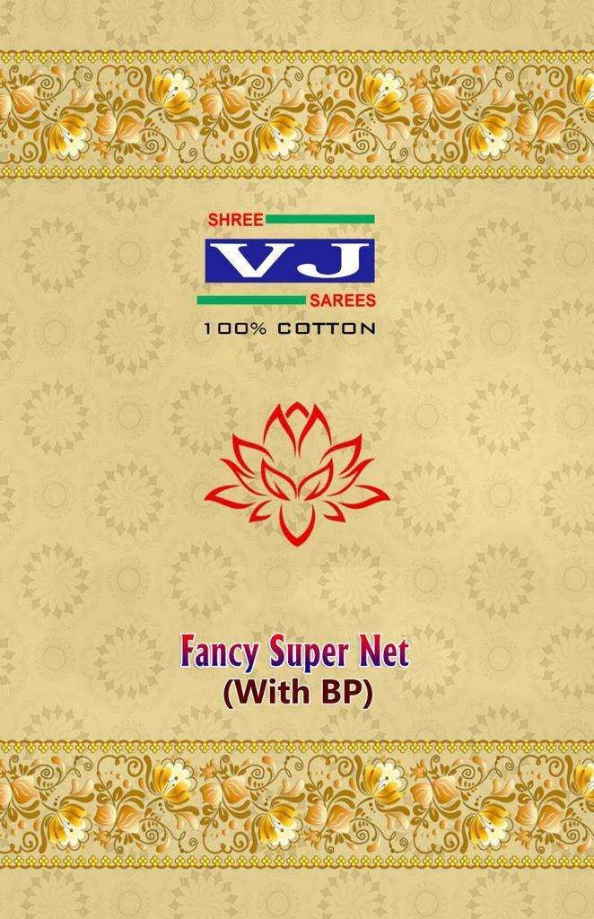Shree Vj Sarees Fancy Super Net Fancy Printed Cotton Saree Catalog Exporters