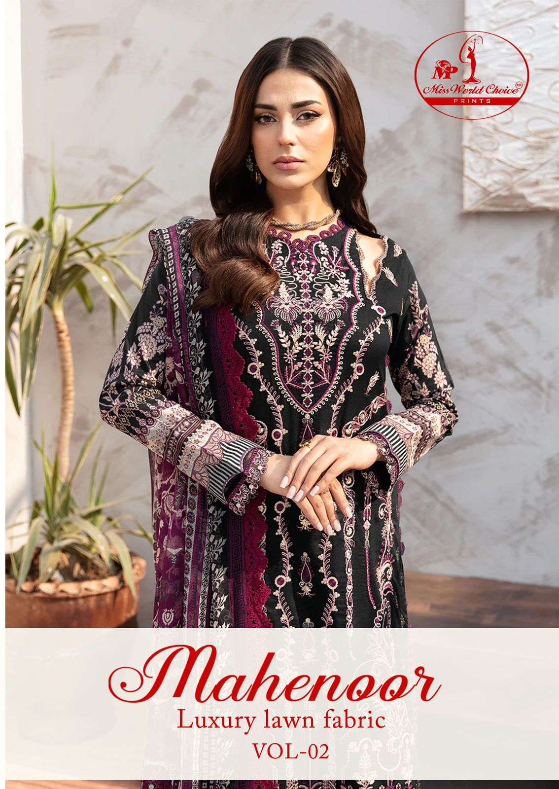 Miss World Choice Mahenoor Vol 2 Luxury Lawn Collection Unstitch Suit Suppliers